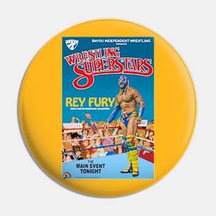 Rey Fury LJN Superstar Poster Pin