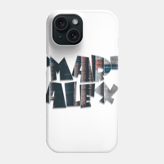 SMART ALEX Phone Case by afternoontees