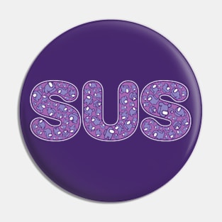 Kinda Sus (Purple) Pin