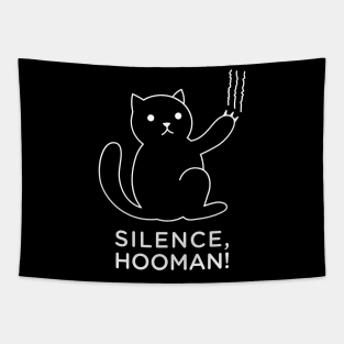 Silence, Hooman! Tapestry