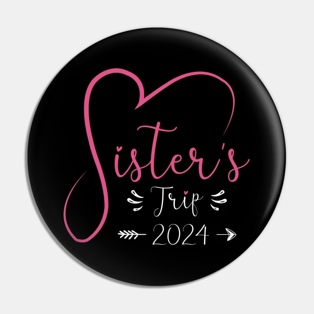 Sisters Trip 2024 Weekend Vacation Lover Girls Road Trip 2024 Pin by Sowrav