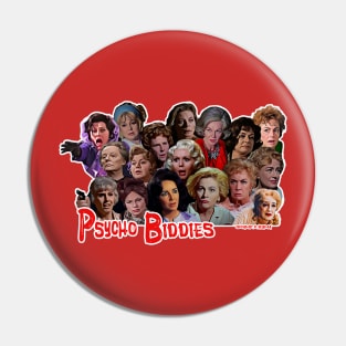 Psycho-Biddies Pin