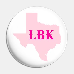 LBK Texas in Pink Pin