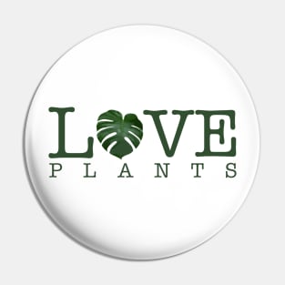 Love plants Pin