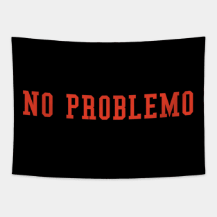 No problemo College Tapestry