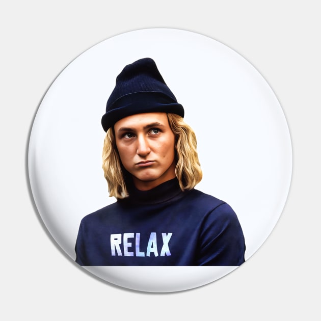 SPICOLI SAYS RELAX Pin by darklordpug