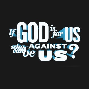 God is with us T-Shirt