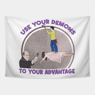 Use Your Demons To Your Advantage Tapestry