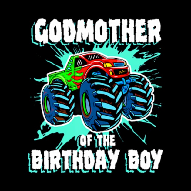 Godmother Of The Birthday Boy Monster Truck Birthday Party by Sort of Vintage