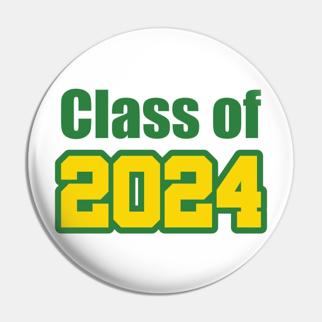 Class of 2024 green gold Pin by BehindTheChamp