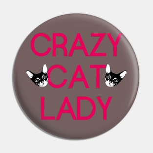 Crazy cat lady trendy shirt Pin