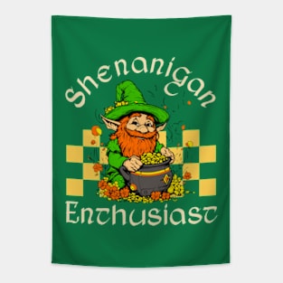 Shenanigan Enthusiast Tapestry