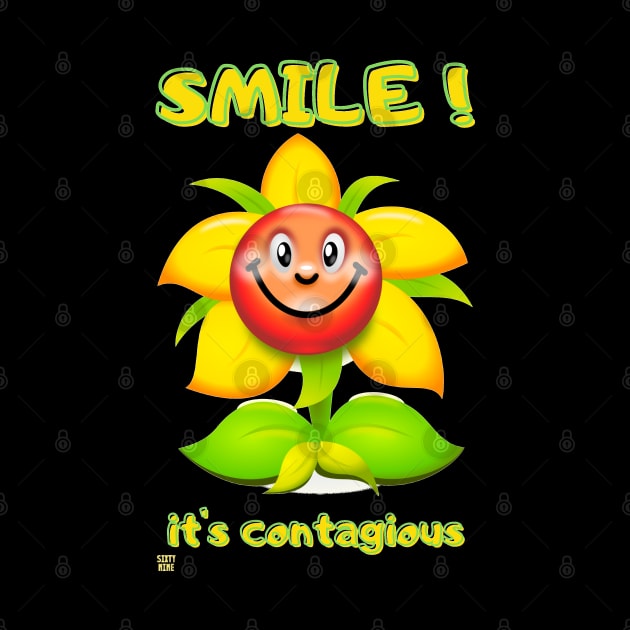Smile, it's contagious by L69designs
