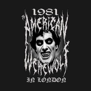 An American Werewolf In London 1981. T-Shirt