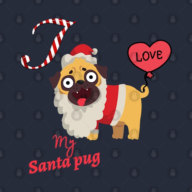 I love my Santa Pug by O.M design