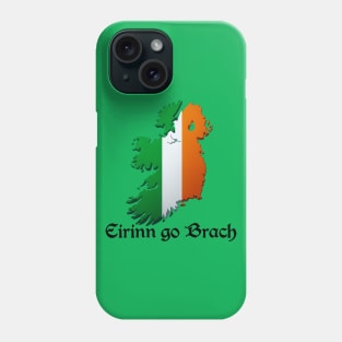 Éirinn go Brách: Celtic Pride Tee Phone Case