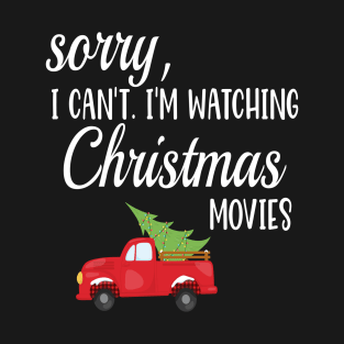 Funny Christmas Movies Fan Gift for Women T-Shirt