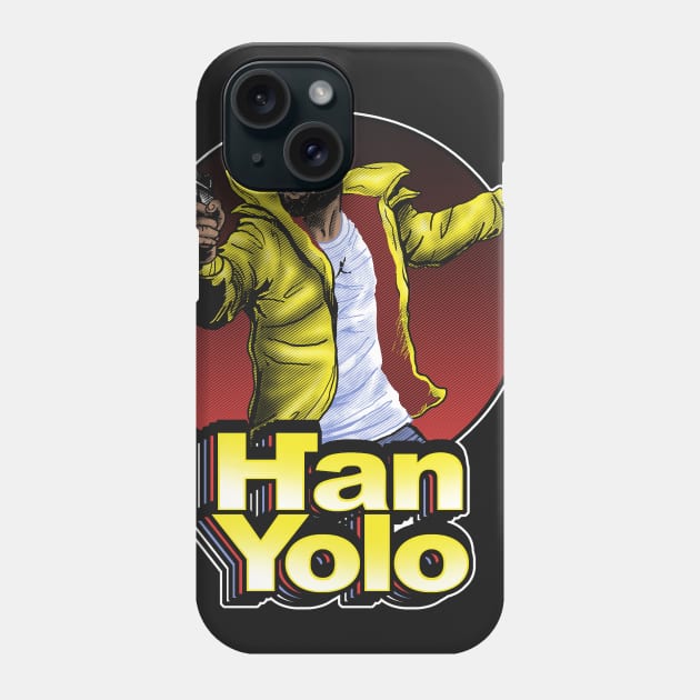 Han Yolo Phone Case by CoDDesigns