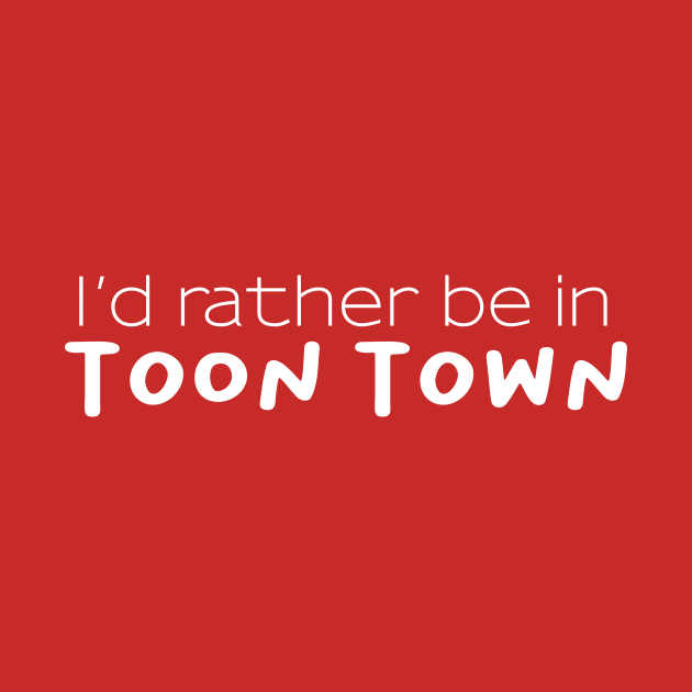 Toon Town Wishes by Geek Tees