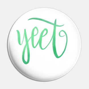 Yeet Pin