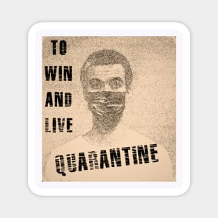 Quarantine T-shirt Magnet