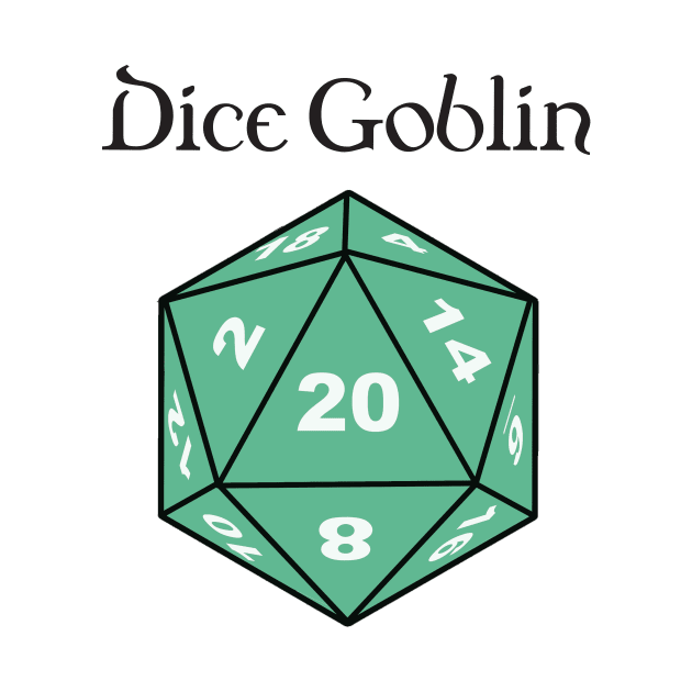 Dice Goblin by DennisMcCarson