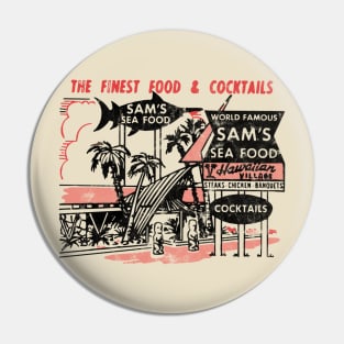 Tiki Bar, Sams Seafood Restaurant, Vintage Americana Pin