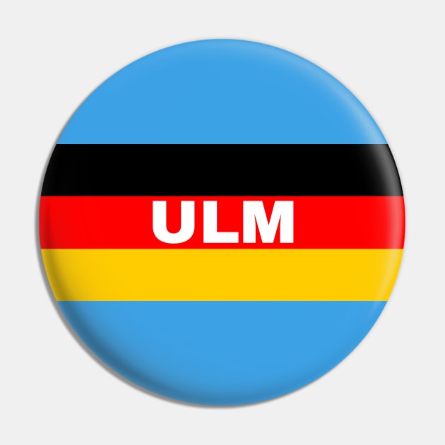 Ulm City in German Flag Pin by aybe7elf