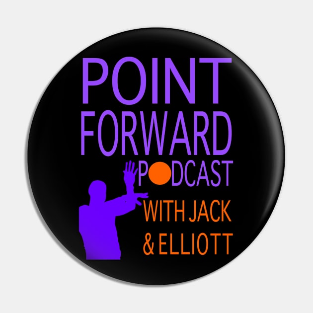 Point Forward Podcast Logo Pin by therealfajjy