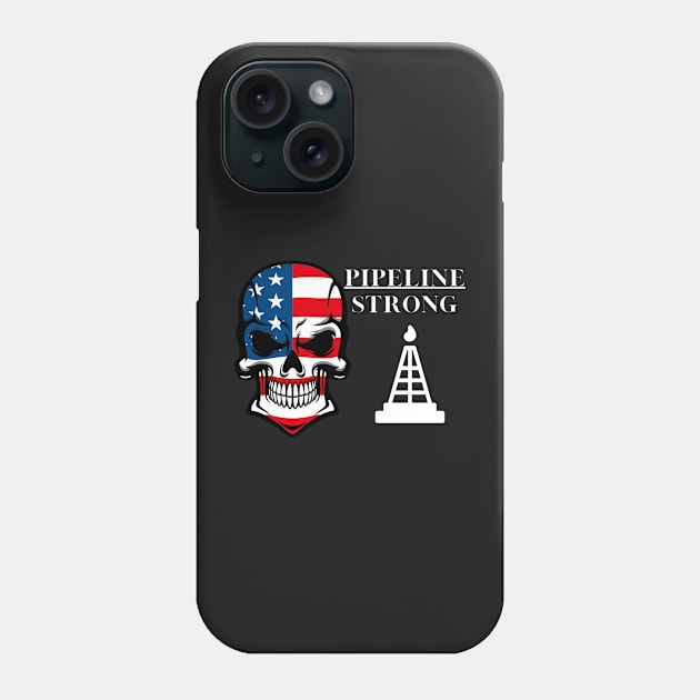 American Flag Pipeline Strong Phone Case by Candace3811