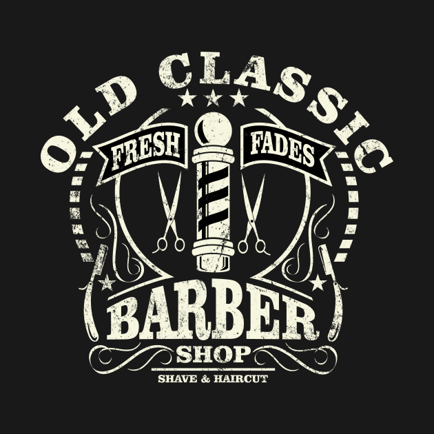 Old Classic Barber Shop by ChapulTee
