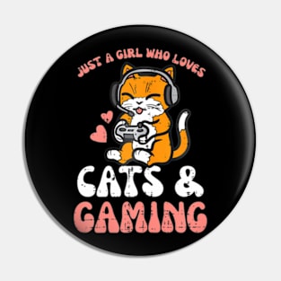 Just  Cats Gaming Video  Women Girls Kids Pin