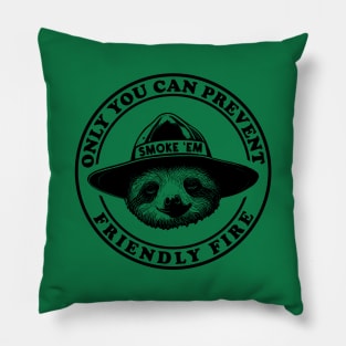 Friendly Fire Smoke Em Sloth Pillow