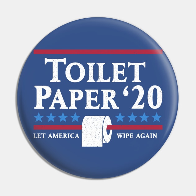 Toilet Paper 2020 Pin by TheHookshot