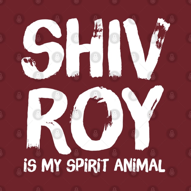 Shiv Roy Is My Spirit Animal by DankFutura