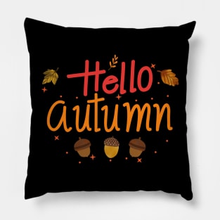 Cute Hello Autumn Season Thanksgiving and Fall Color Lovers Pillow
