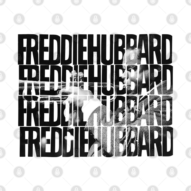 Freddie Hubbard Picture Of Name by hannahalras