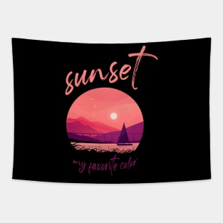 Sunset is my favorite color Tapestry