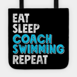 Eat sleep coach swimming repeat Tote