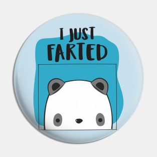 I Farted - Cute Panda But Still - The Smell We All Smelt - White Pin