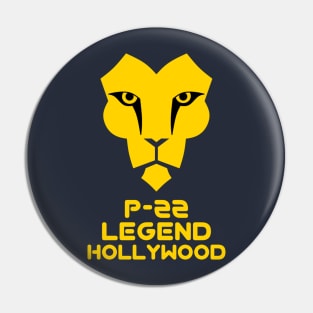 P-22 The Legends of Hollywood Pin