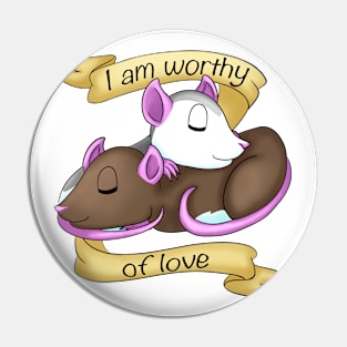 I Am Worthy of Love Pin