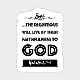 Live By Righteousness (flat black) Magnet