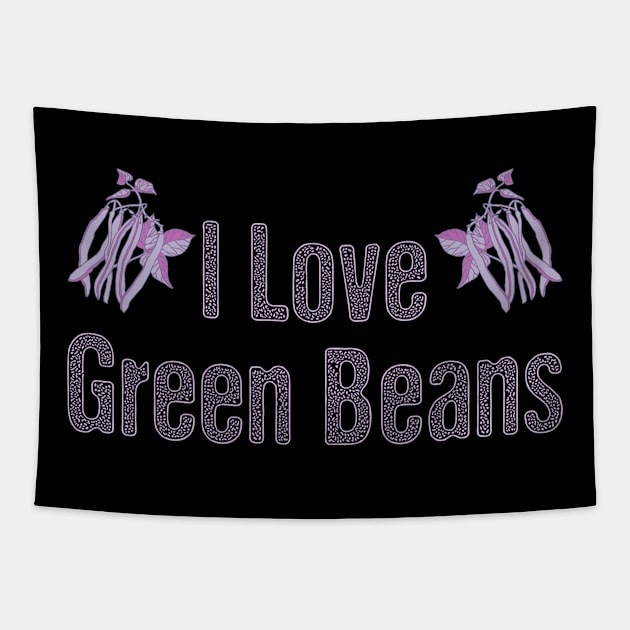 I love green beans Tapestry by Lin Watchorn 