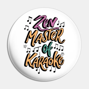Zen Master Karaoke Japan - Japanese Vintage Funny Pin