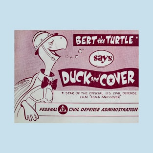 Duck and Cover T-Shirt