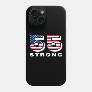 55 Strong - West Virginia 55 United - WV STRONG - 55 Strong Shirt Phone Case