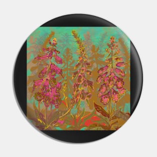 Fun with Foxgloves Pin