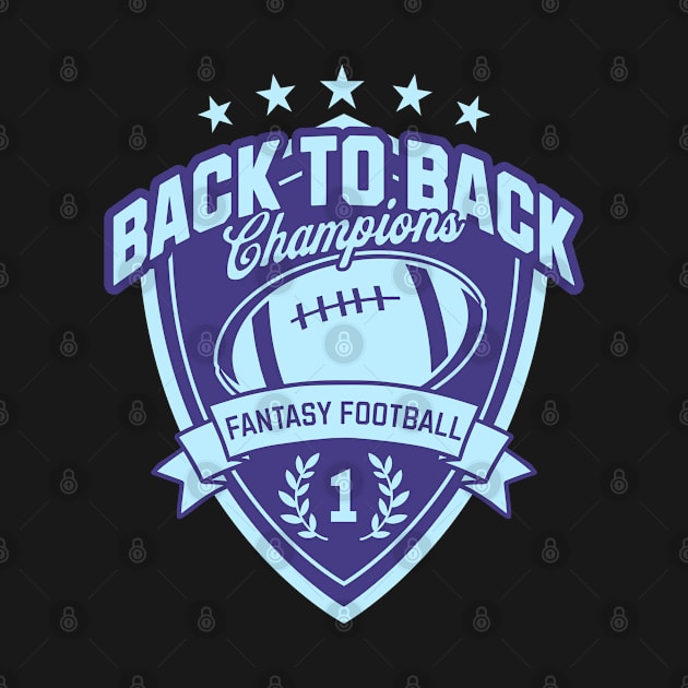 Fantasy Football Back To Back Champ, Fantasy Football Gift, FFL Back To Back by ShirtCraftsandMore