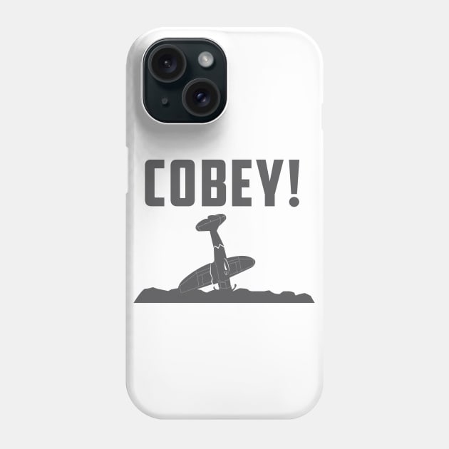 _COBEY! Phone Case by Bo Time Gaming